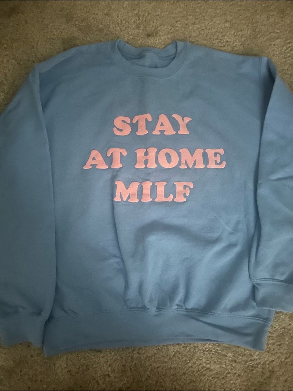 Stay at Home MILF SAHM Sweatshirt Small